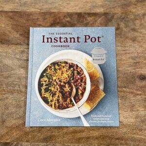 5/$20 NEW The Essential Instant Pot Cookbook by Coco Morante